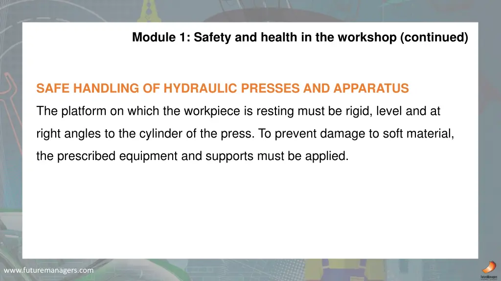 module 1 safety and health in the workshop 5