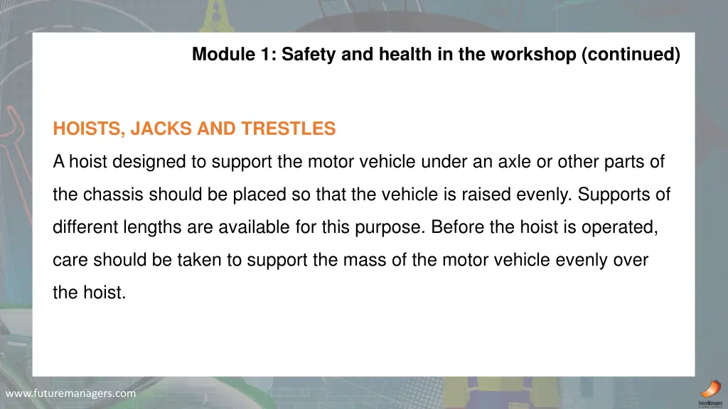 module 1 safety and health in the workshop 6