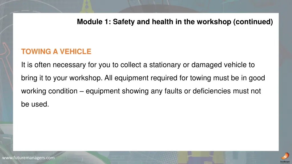 module 1 safety and health in the workshop 8