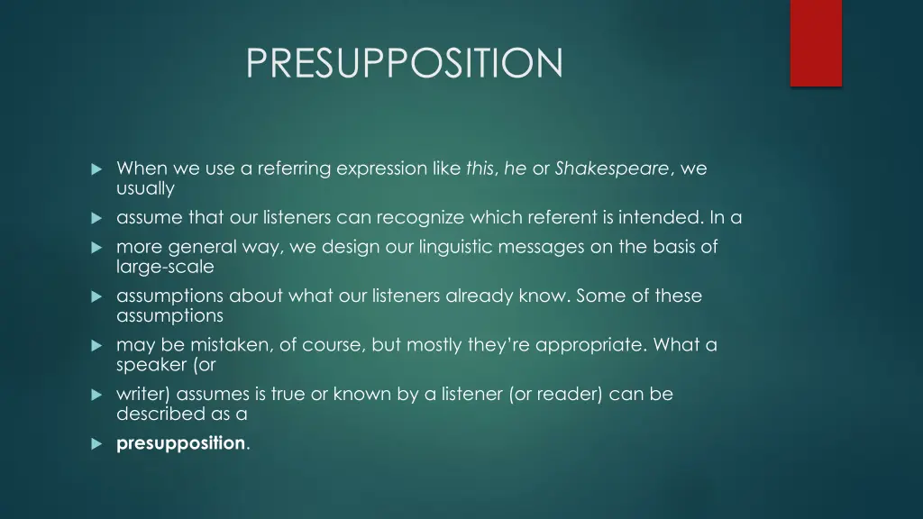 presupposition