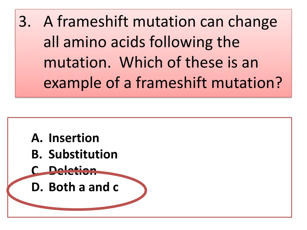 3 a frameshift mutation can change all amino 1