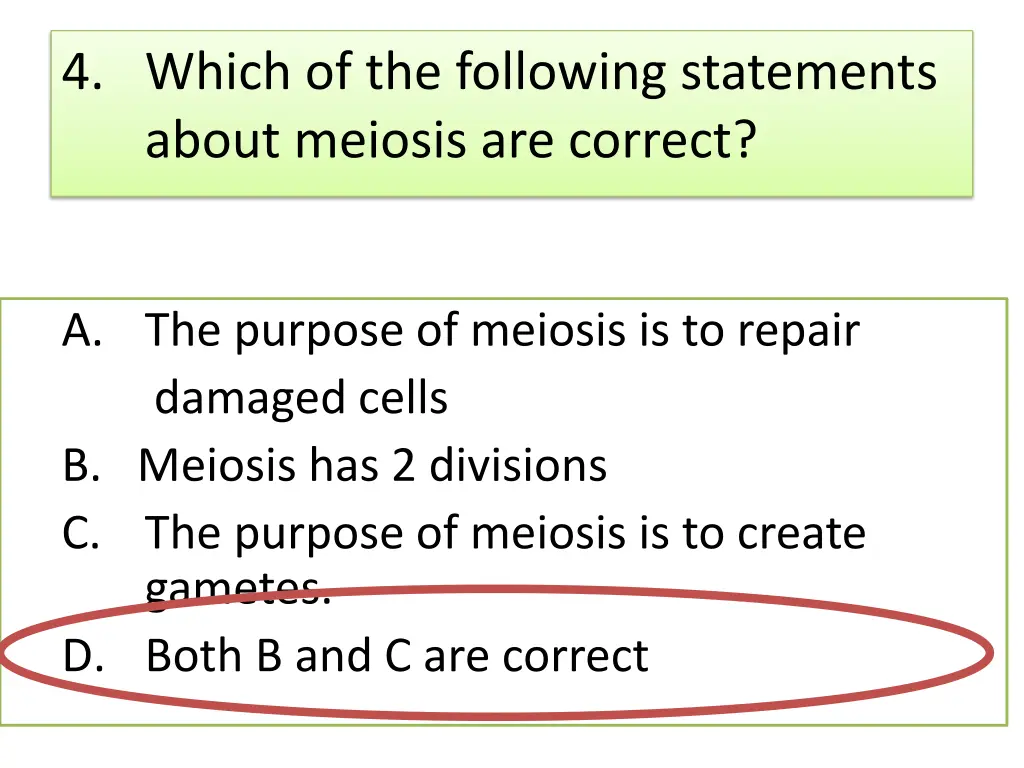 4 which of the following statements about meiosis 1