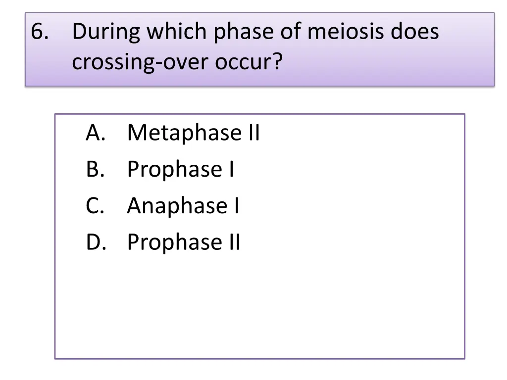 6 during which phase of meiosis does crossing