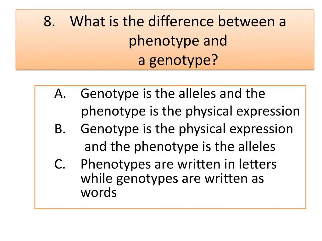 8 what is the difference between a phenotype