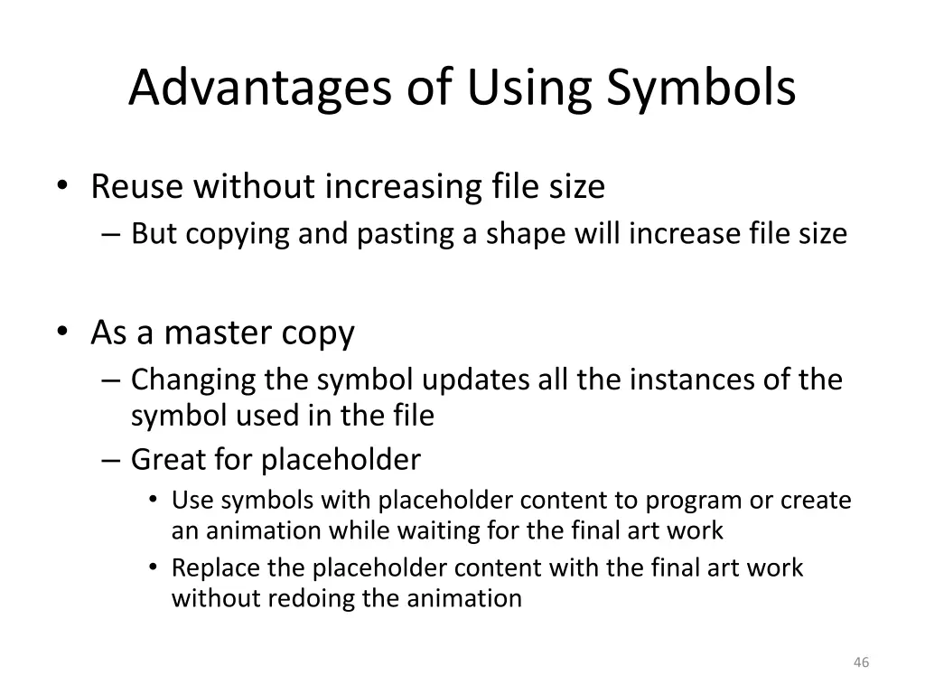 advantages of using symbols