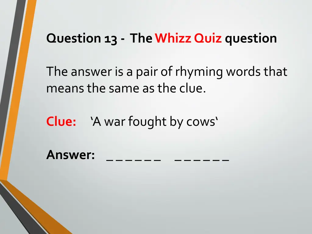 question 13 the whizz quiz question