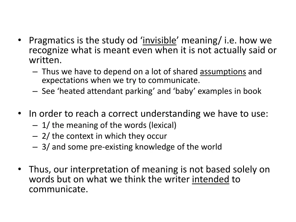 pragmatics is the study od invisible meaning