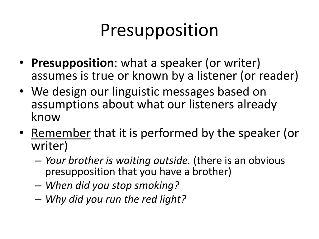 presupposition