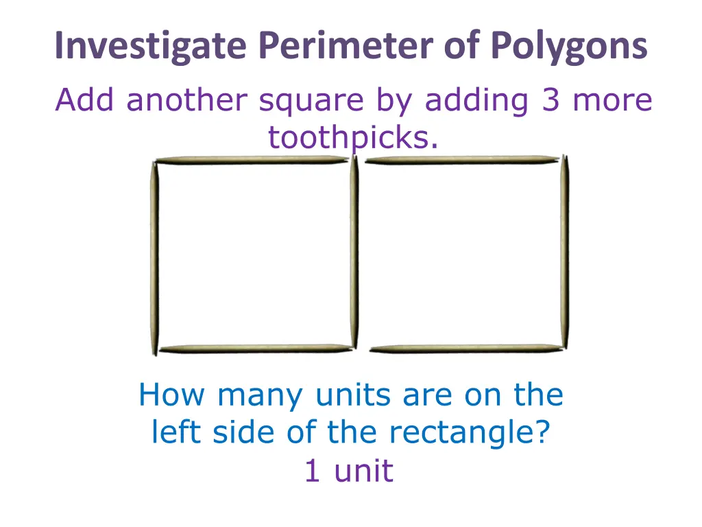 investigate perimeter of polygons add another 2