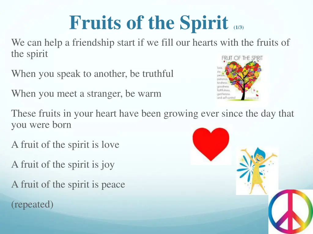 fruits of the spirit 1 3 we can help a friendship