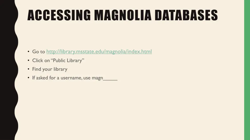 accessing magnolia databases