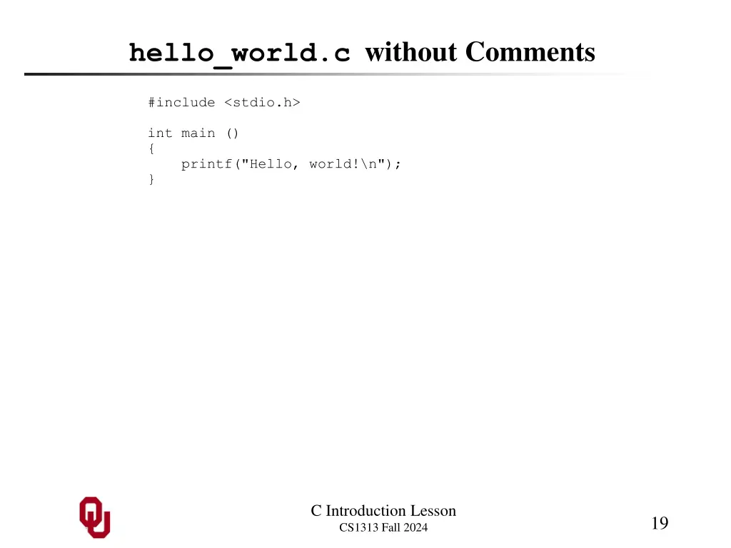 hello world c without comments