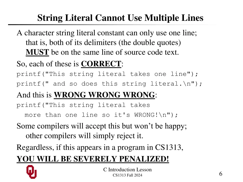 string literal cannot use multiple lines