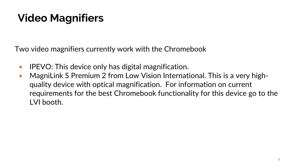 video magnifiers