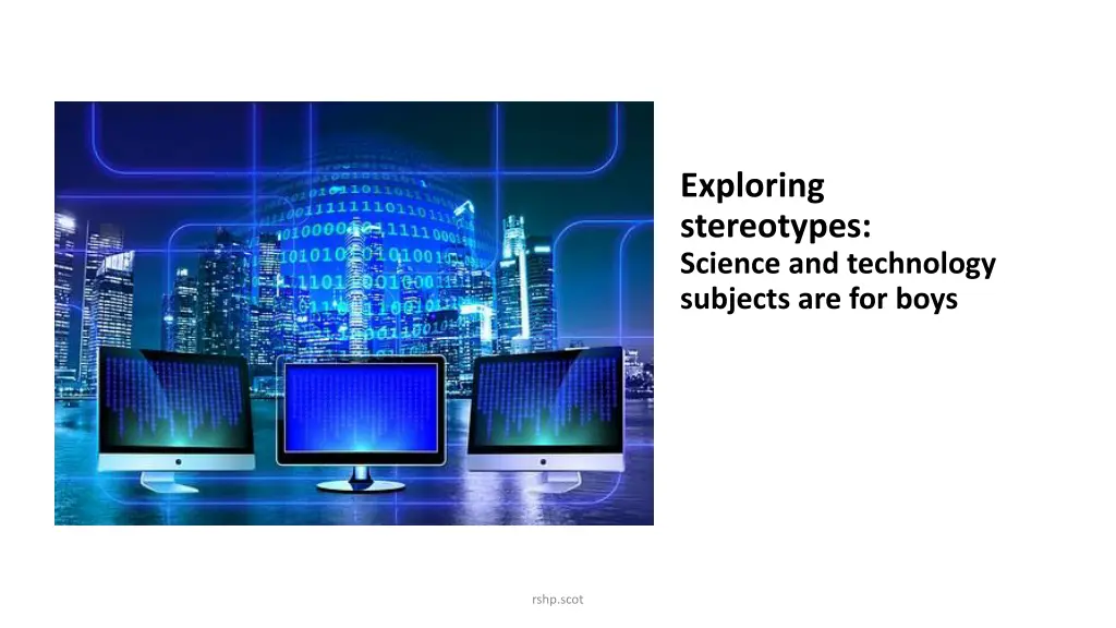 exploring stereotypes science and technology