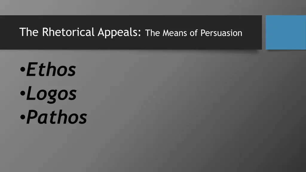 the rhetorical appeals the means of persuasion