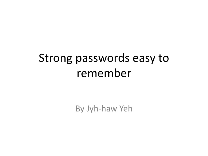 strong passwords easy to remember