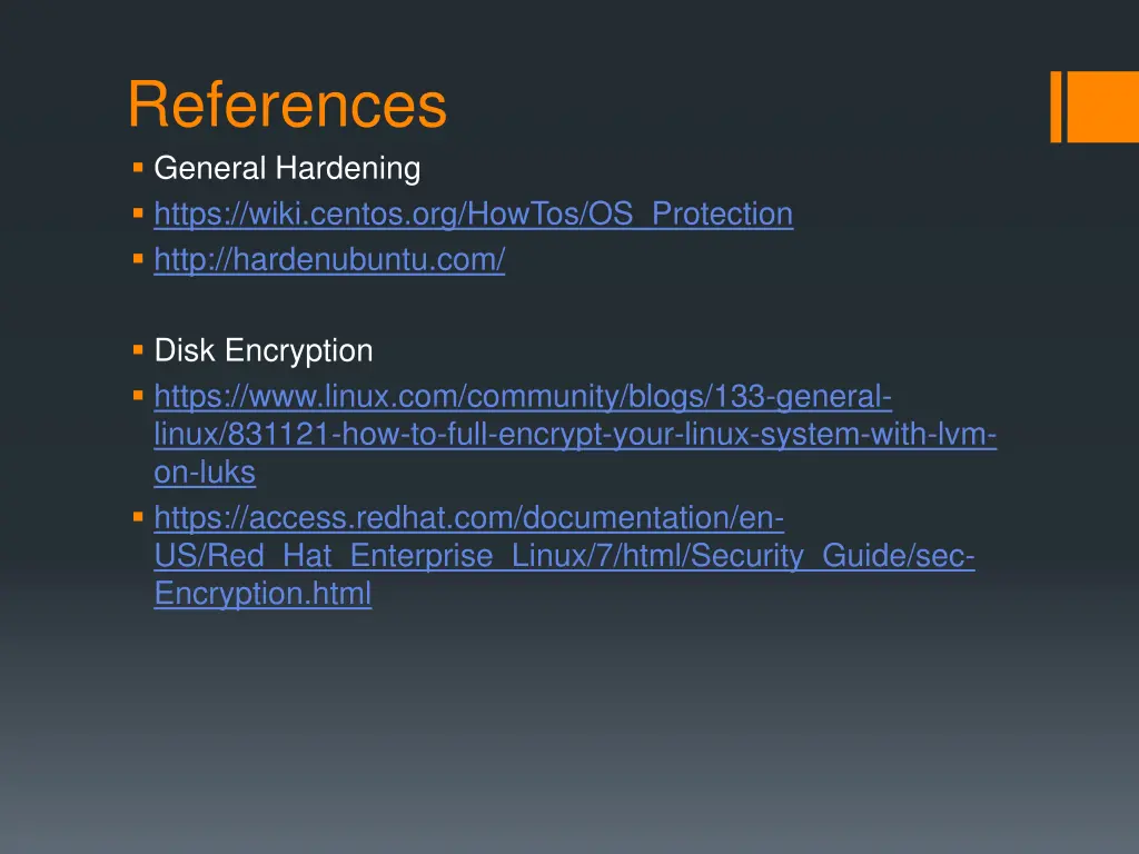 references general hardening https wiki centos