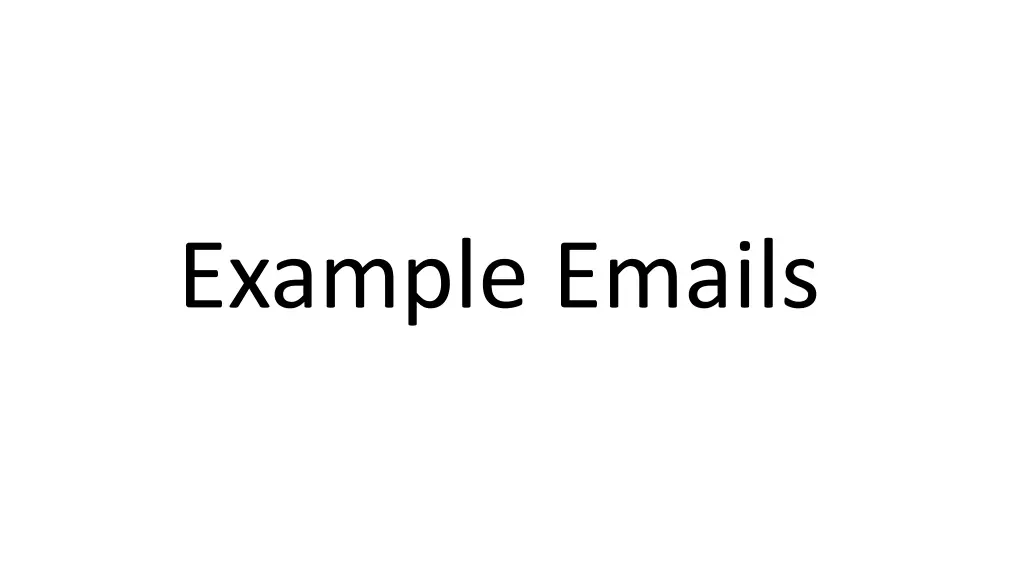 example emails