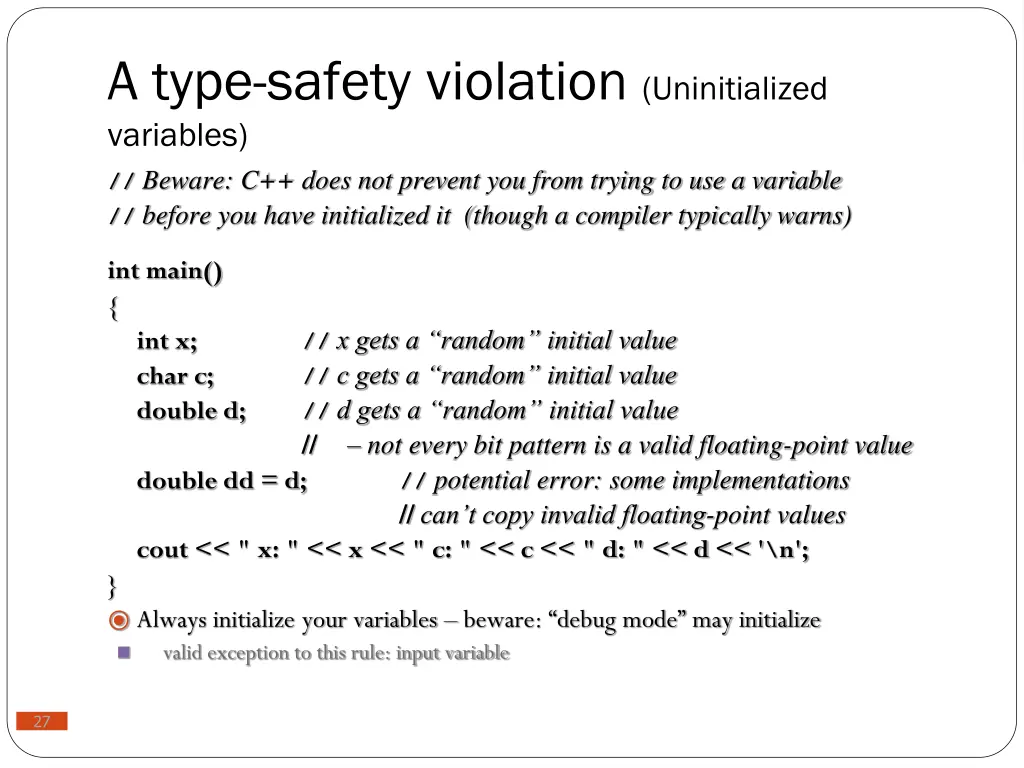 a type safety violation uninitialized variables