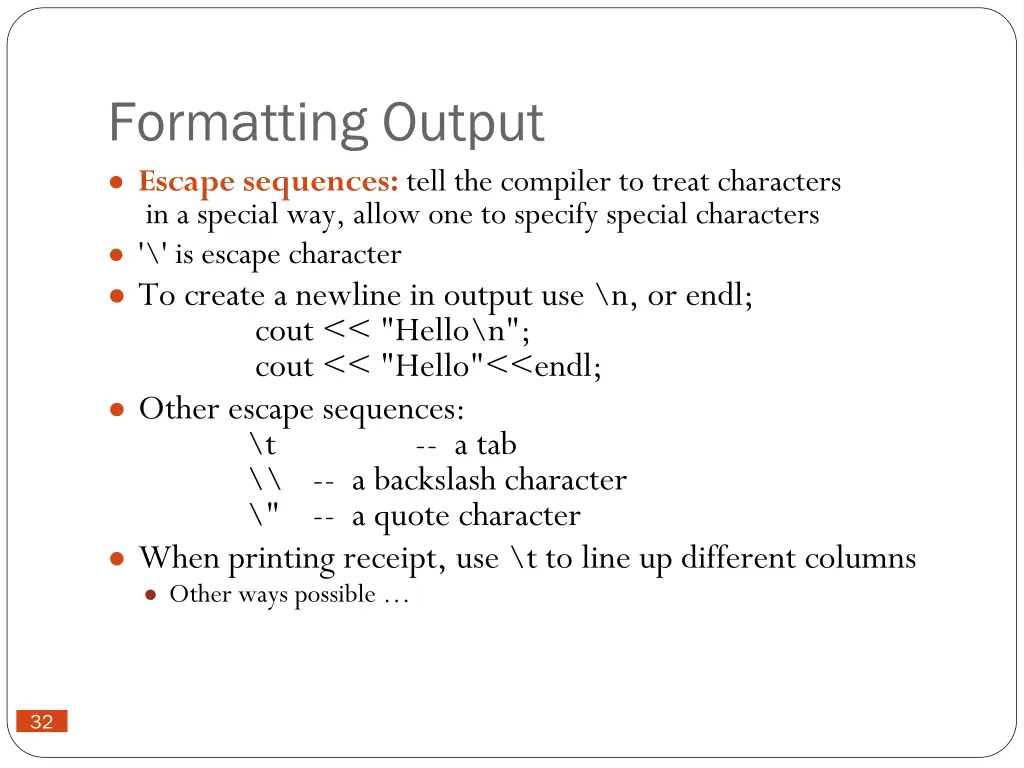 formatting output escape sequences tell