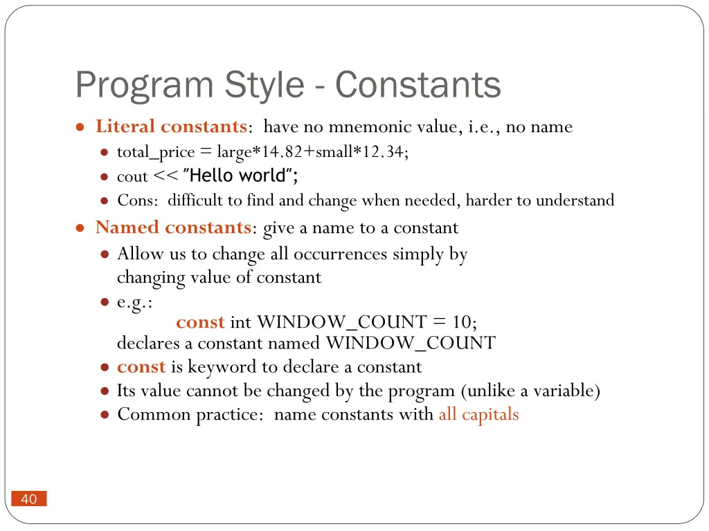 program style constants literal constants have