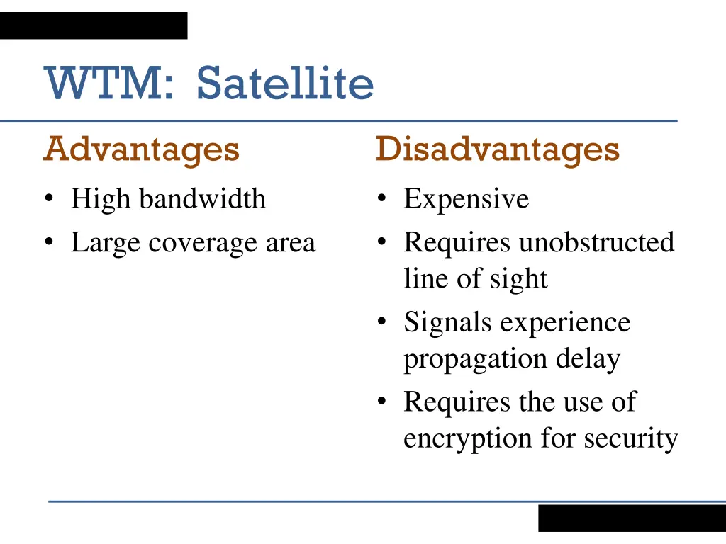 wtm satellite advantages