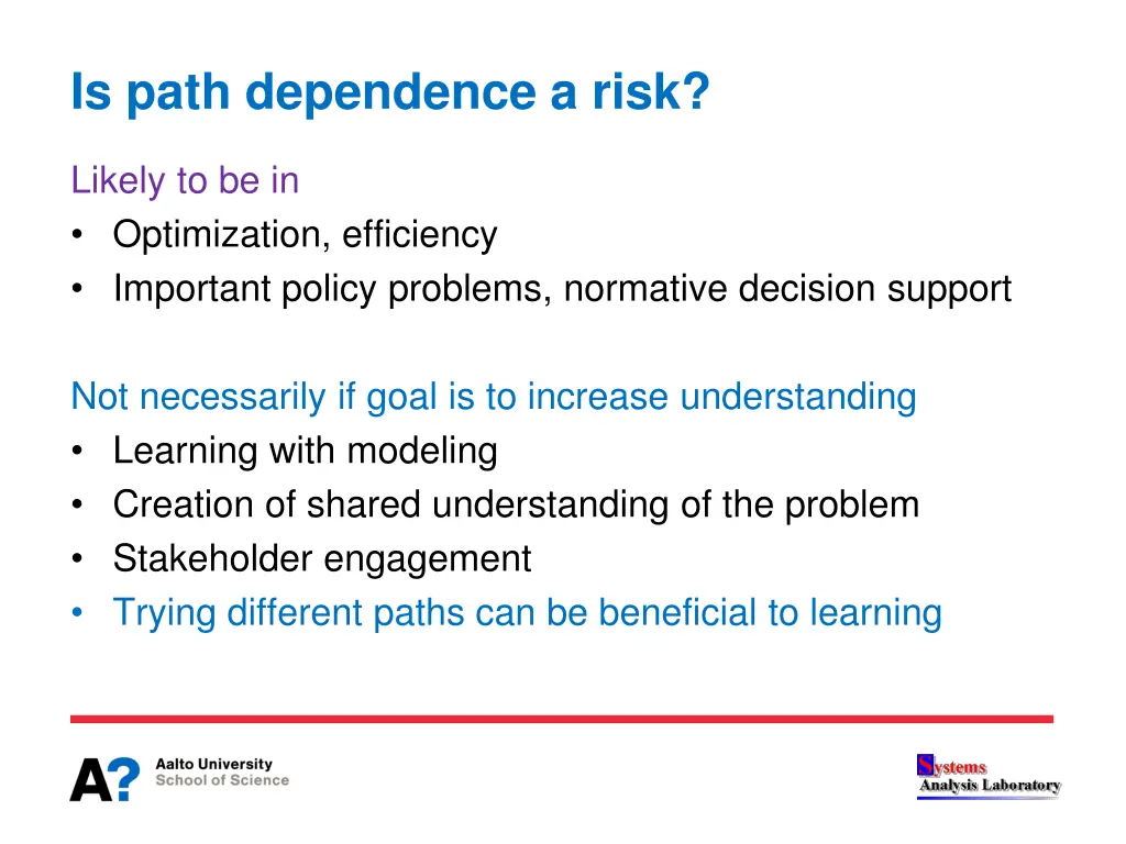 is path dependence a risk