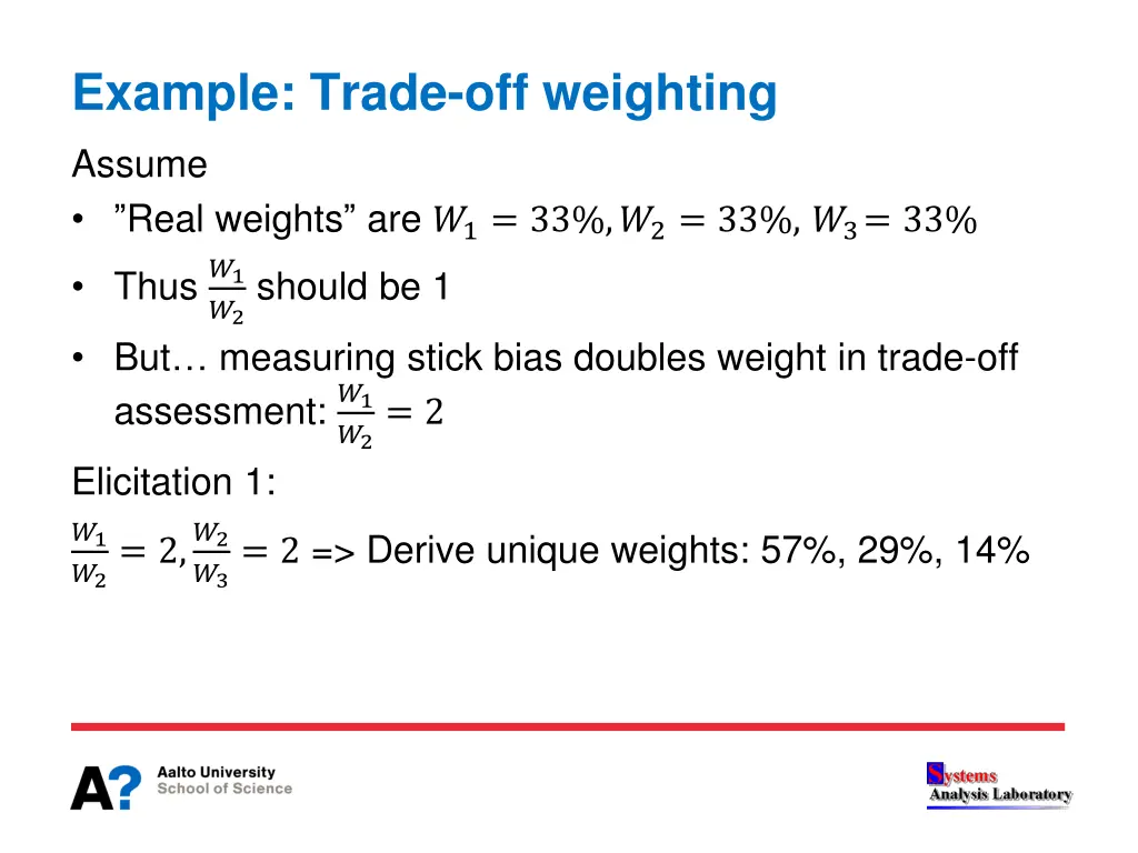 example trade off weighting