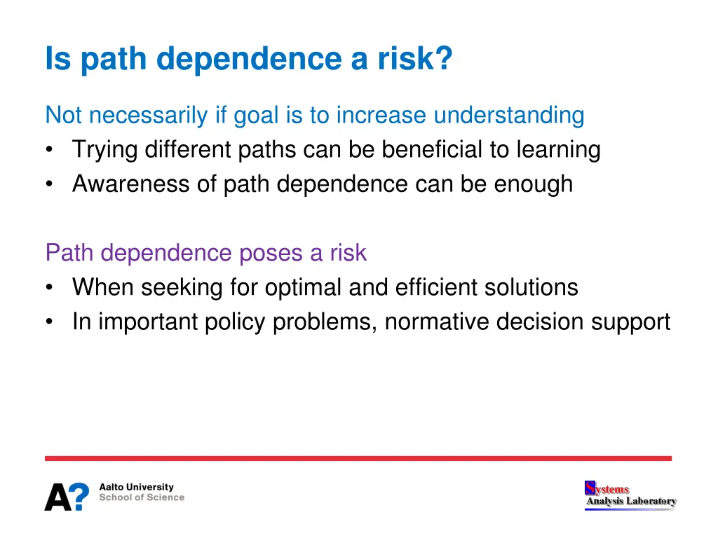 is path dependence a risk