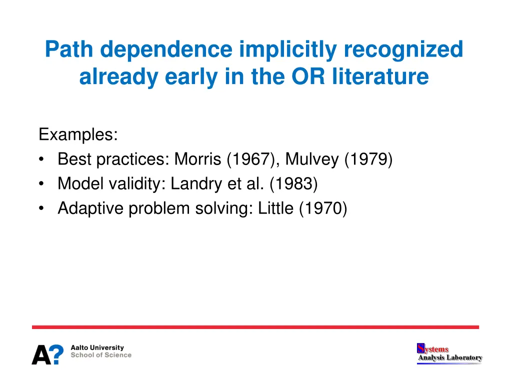 path dependence implicitly recognized already