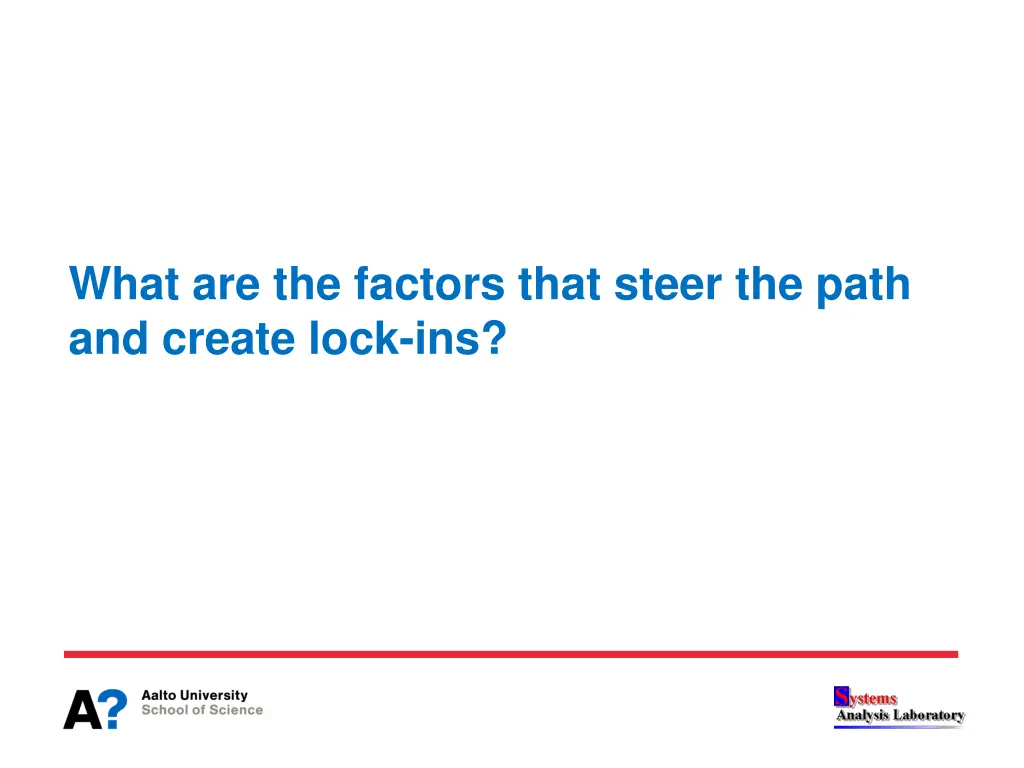 what are the factors that steer the path