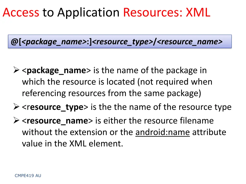 access to application resources xml