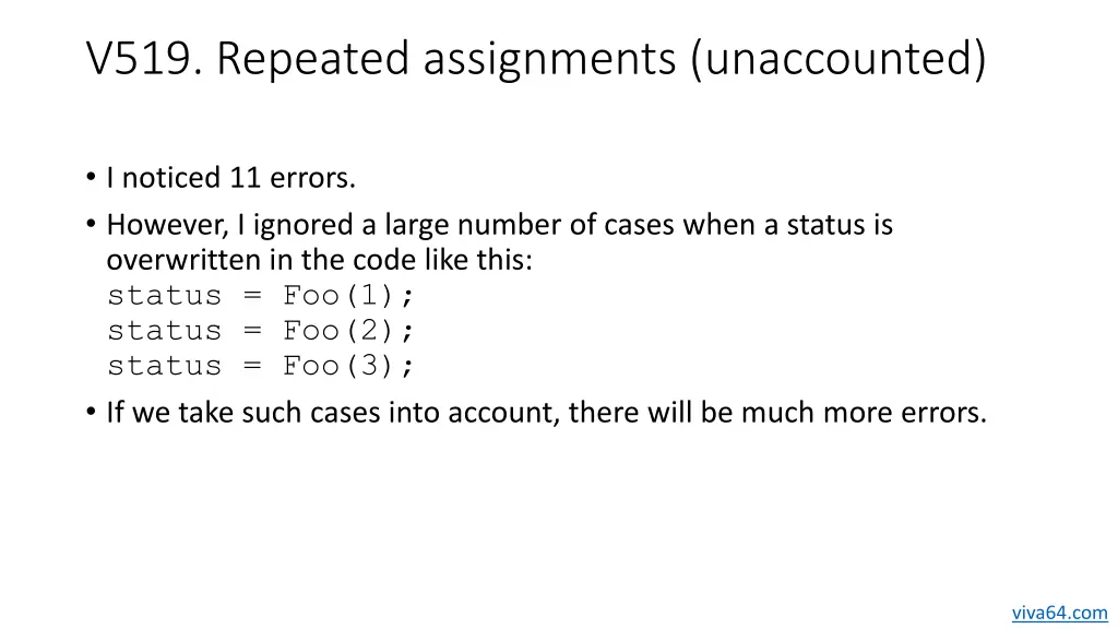 v519 repeated assignments unaccounted