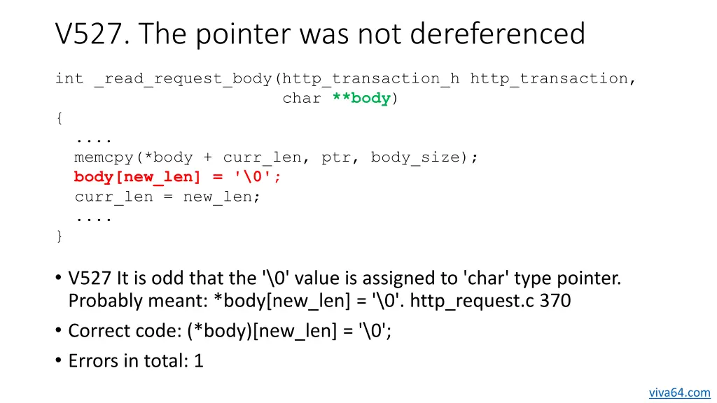 v527 the pointer was not dereferenced