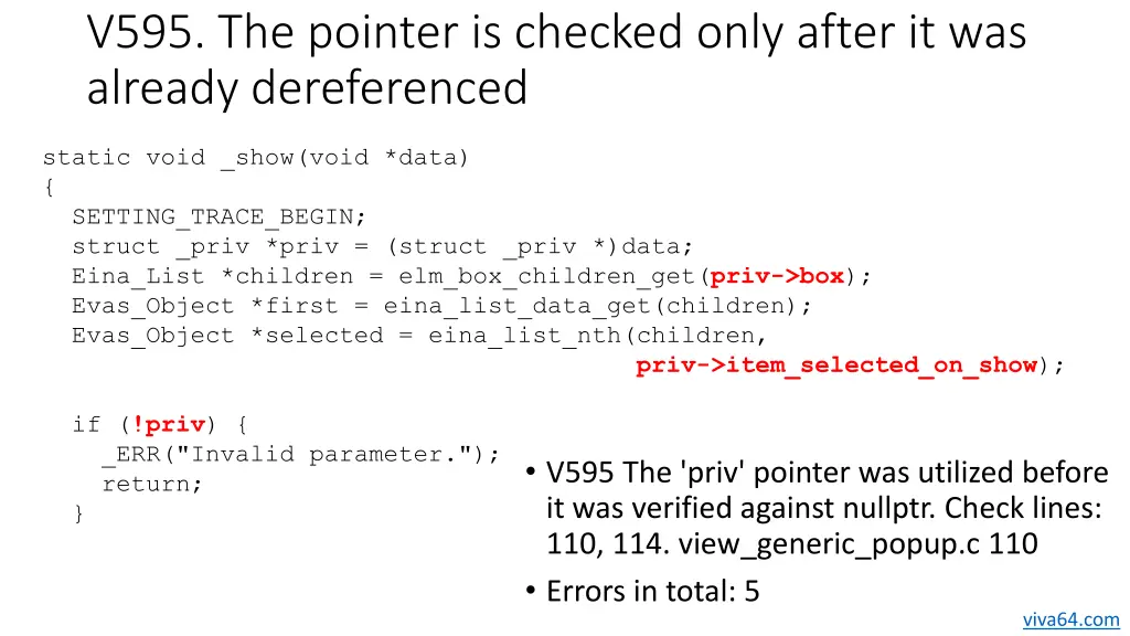 v595 the pointer is checked only after