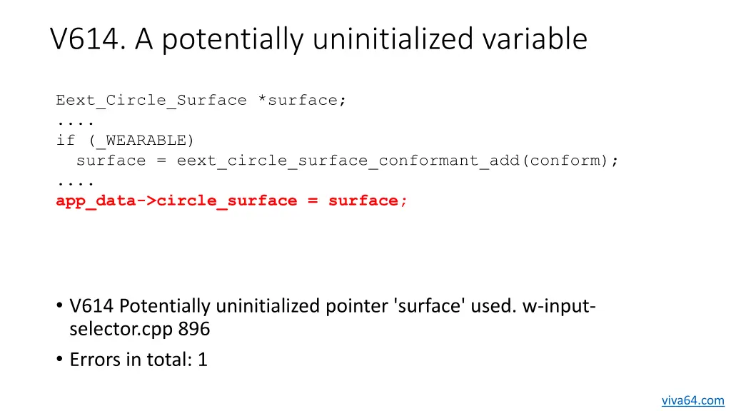 v614 a potentially uninitialized variable