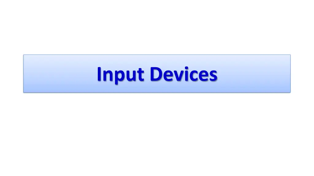 input devices