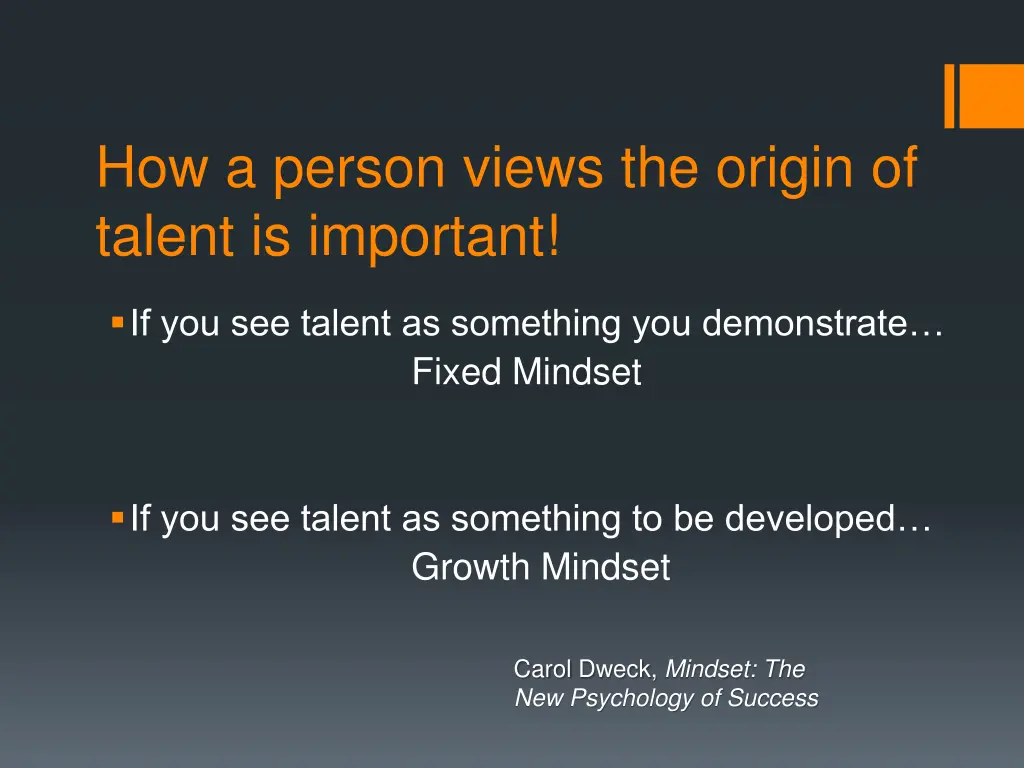 how a person views the origin of talent