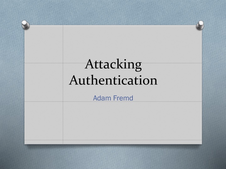 attacking authentication