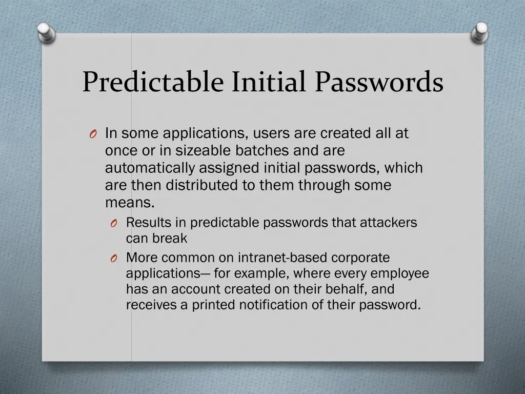 predictable initial passwords