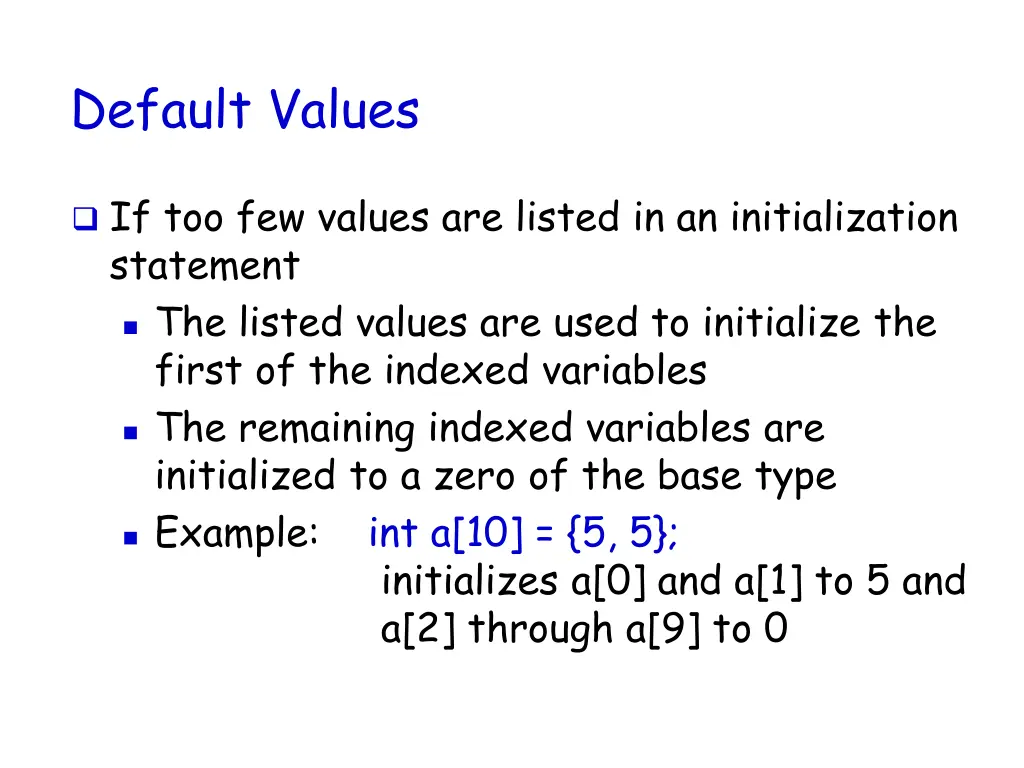 default values