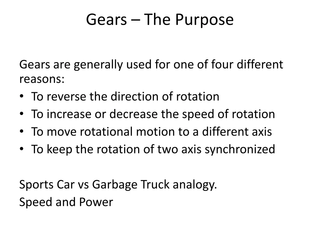 gears the purpose