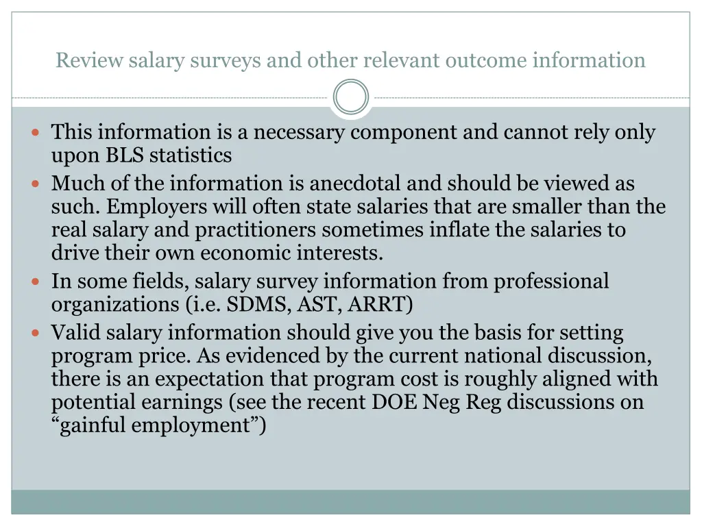 review salary surveys and other relevant outcome