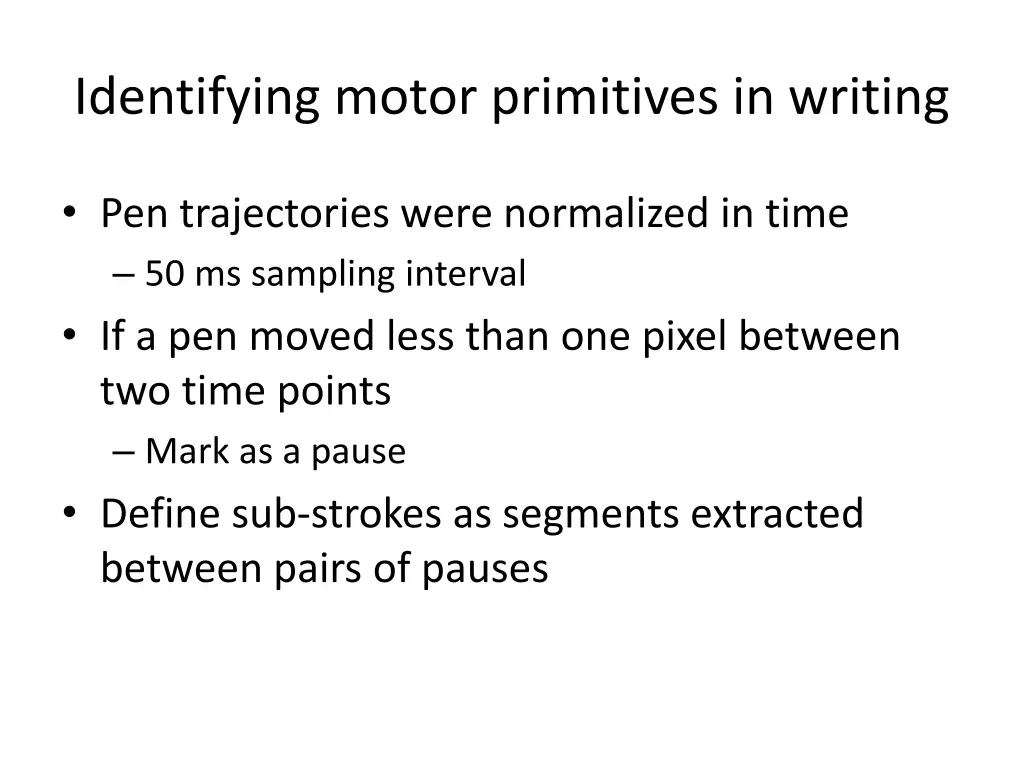 identifying motor primitives in writing