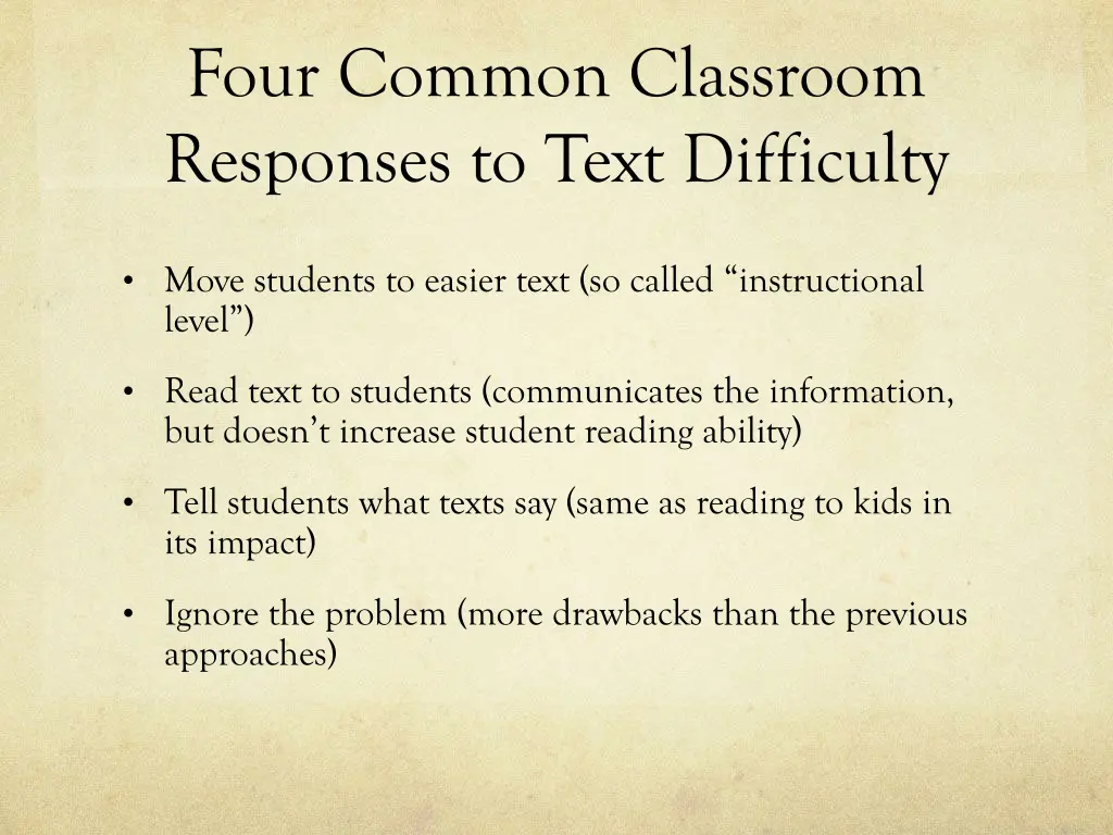 four common classroom responses to text difficulty