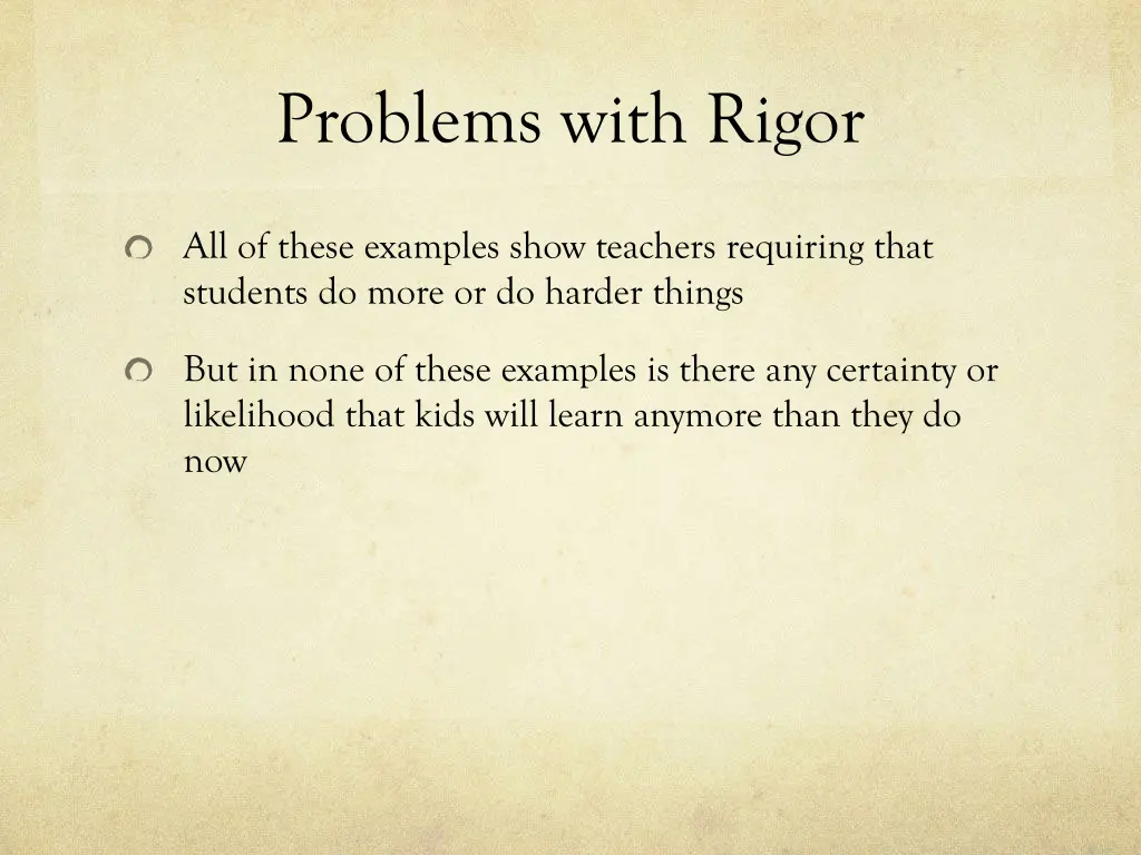 problems with rigor