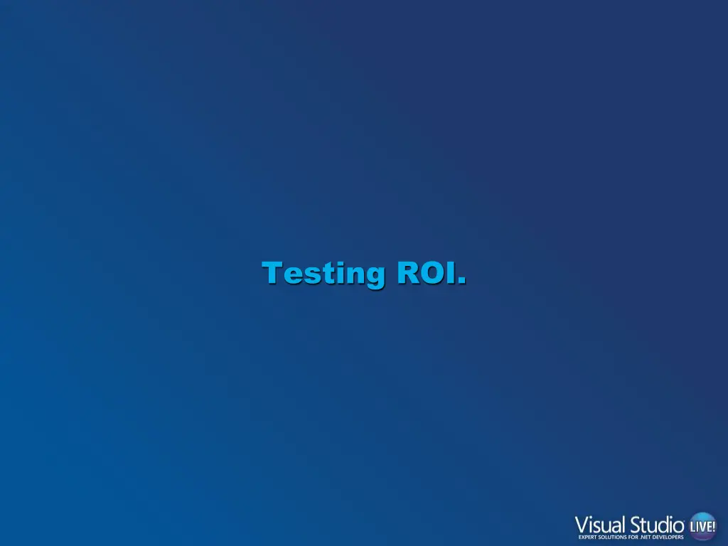 testing roi