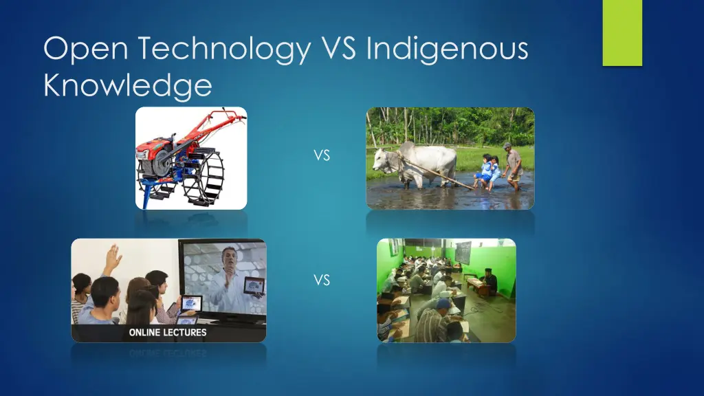 open technology vs indigenous knowledge