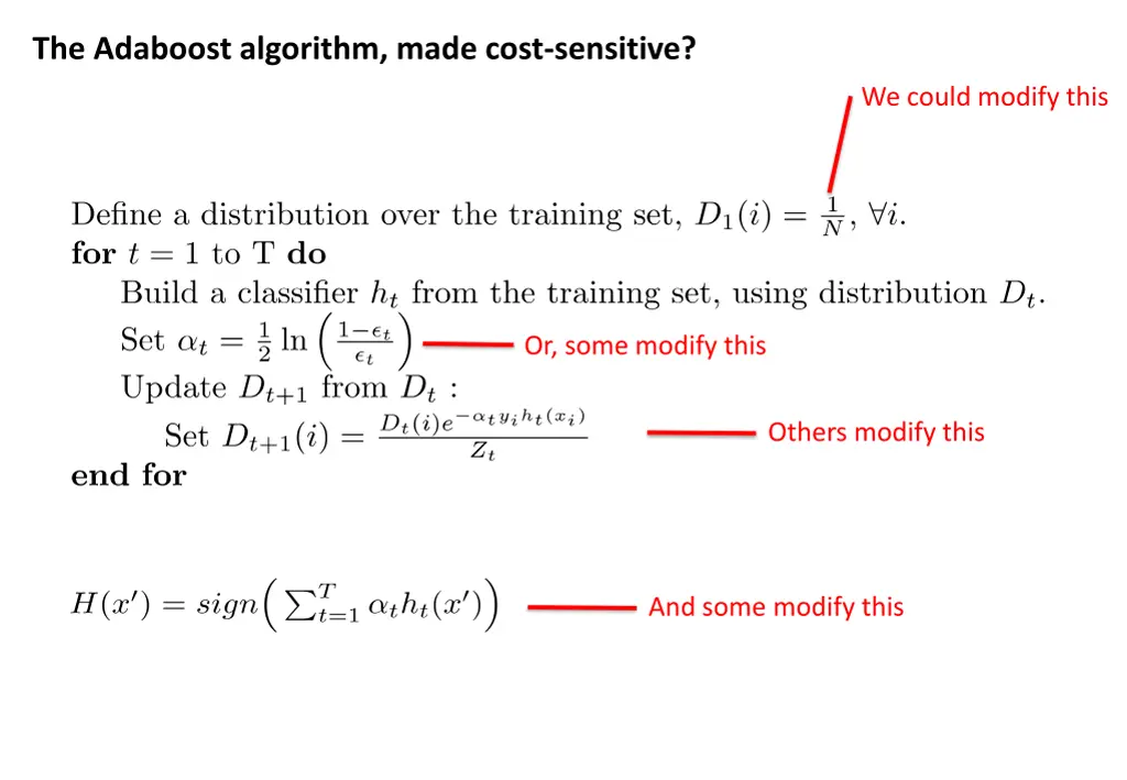 the adaboost algorithm made cost sensitive